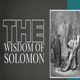 Audio - The Wisdom of Solomon