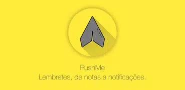 PushMe - Notificações como lem