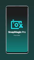 SnapMagic Pro - Photo Editor poster