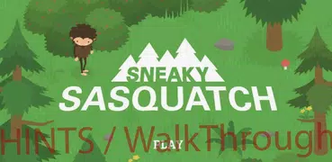 Guide for Sneaky Sasquatch