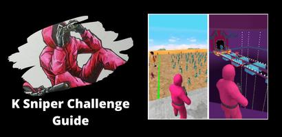 K-Sniper Challenge 3D Guide Poster
