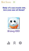 Snowy100. Only 1% can reach 100, can you? poster