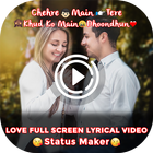 Love Full Screen Lyrical Video Status Maker أيقونة