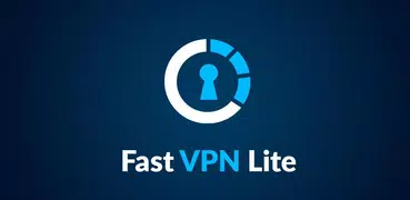 VPNLite – Fast Safer VPN Proxy