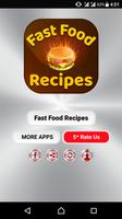 Fast Food Recipes poster