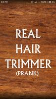 Real Hair Trimmer Plakat
