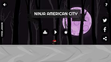 Ninja American City capture d'écran 1