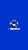 Socceright Messenger Poster