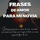 frases de amor para mi novia icône