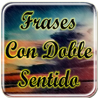 Frases con doble sentido أيقونة