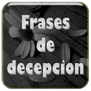 Frases de decepcion y tristeza APK