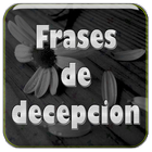 Frases de decepcion y tristeza أيقونة