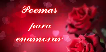 Poemas para enamorar