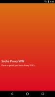 Socks Proxy VPN poster