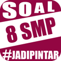 Latihan Soal Kelas 8 SMP