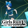 Girls Run in the dark MOD