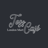 Tesscafe London Mart