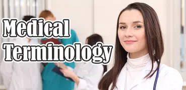 Medical Terminology Dictionary