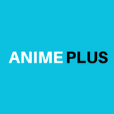 Anime Plus APK v1.1.6 Download for Android 2023