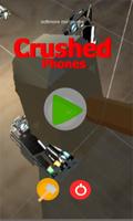 Crushed Phones Affiche