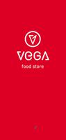Vega Food Store پوسٹر