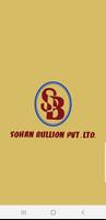 Sohan Bullion Affiche