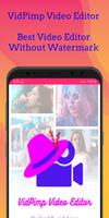 VidPimp - Best Video Editor App Without Watermark Affiche