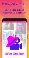 VidPimp - Best Video Editor App Without Watermark plakat