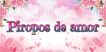 piropos de amor con poemas