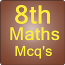 8th class maths mcqs test APK