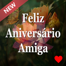 FELIZ ANIVERSÁRIO AMIGA FRASES,MENSAGENS,IMAGENES APK