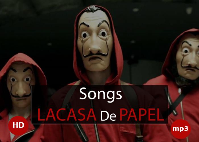Songs La Casa Del Papel 2019 For Android Apk Download