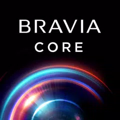 BRAVIA CORE アプリダウンロード