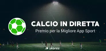 SKORES - Calcio in Diretta