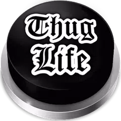 Thug Life Music Button APK download