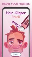 Hair Clipper Prank 2022 Cartaz