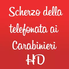 Scherzo Telefonata Carabinieri
