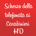 Scherzo Telefonata Carabinieri