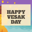 Vesak Day Greeting App
