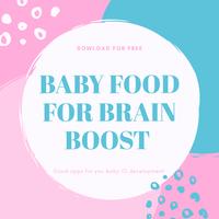 BABY FOOD FOR BRAIN BOOST Affiche