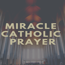 Miracle Catholic Prayers aplikacja
