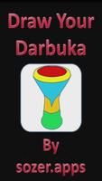 Draw Your Darbuka Plakat
