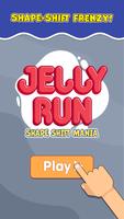 Jelly Run: Shape Shift Mania 海报