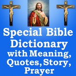 bible dictionery with meaning,