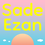 Sade Ezan Vakti