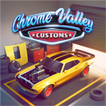 ”Chrome Valley Customs