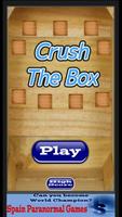 Crush The Box Affiche