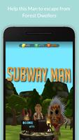Subway Man - Runner Game Affiche