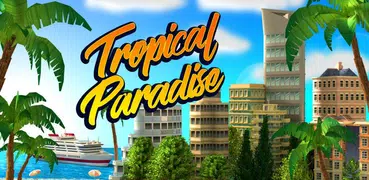 熱帶天堂：小鎮島 - 城市建造模擬遊戲 Tropic Par
