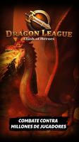 Liga del Dragón-Enfrentamiento Poster